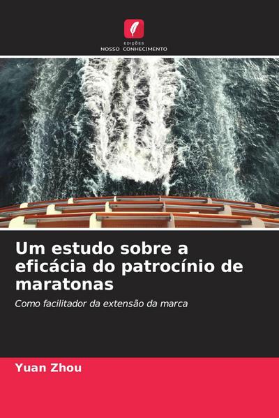 Um estudo sobre a eficácia do patrocínio de maratonas
