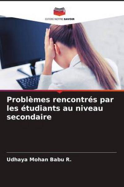 Problèmes rencontrés par les étudiants au niveau secondaire