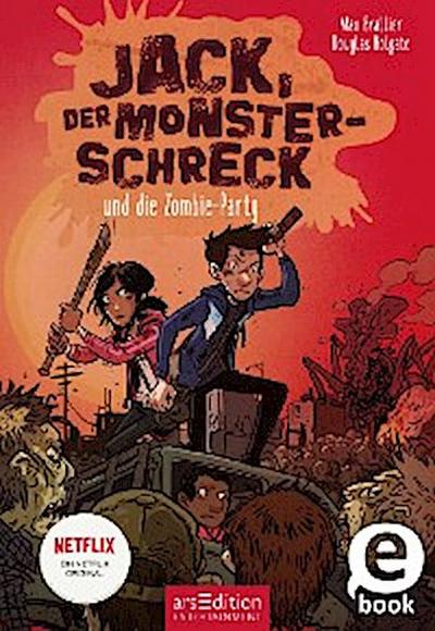 Jack, der Monsterschreck, und die Zombie-Party