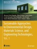 Sustainable Approaches to Environmental Design, Materials Science, and Engineering Technologies, Vol. 1