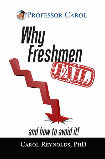 Why Freshmen Fail