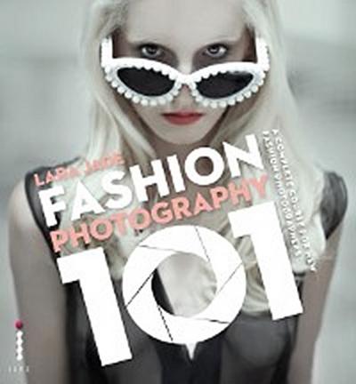 Fashion Photography 101