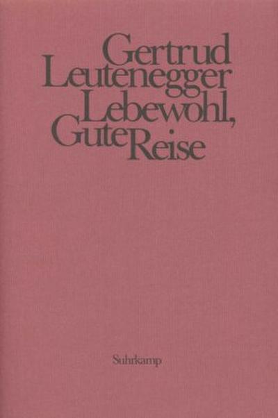 Lebewohl, Gute Reise