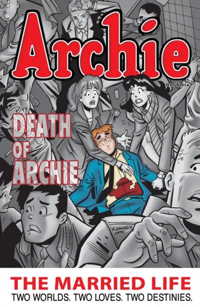 Archie: The Married Life Book 6