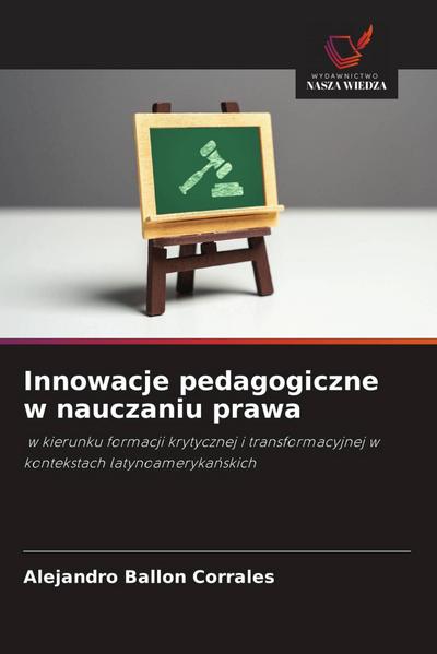 Innowacje pedagogiczne w nauczaniu prawa