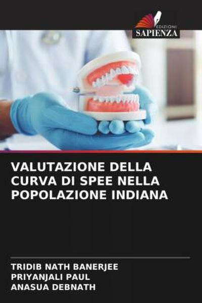 VALUTAZIONE DELLA CURVA DI SPEE NELLA POPOLAZIONE INDIANA