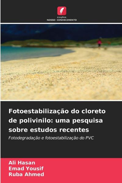 Fotoestabilização do cloreto de polivinilo: uma pesquisa sobre estudos recentes