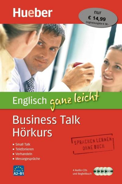 Englisch ganz leicht Business Talk Hörkurs, m. 1 Buch, m. 1 Audio-CD, Audio-CD