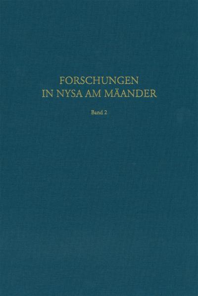 Forschungen in Nysa am Mäander 2