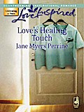 Love’s Healing Touch