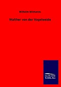 Walther von der Vogelweide