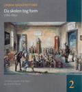 Da skolen tog form