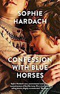 Confession With Blue Horses
