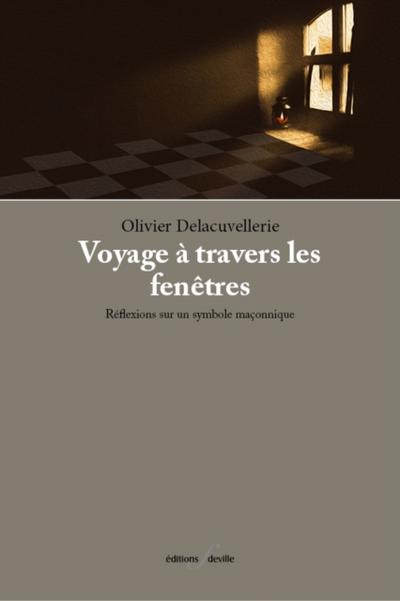 Voyage à travers les fenêtres