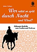 Wer reitet so spät durch Nacht und Wind? Klassisch
