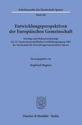 Entwicklungsperspektiven der Europäischen Gemeinschaft.