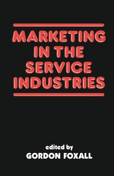 Marketing in the Service Industries