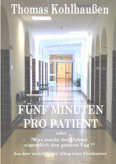Fünf Minuten pro Patient