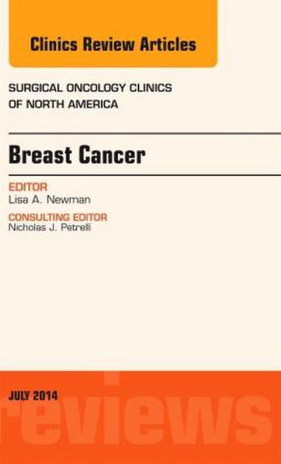Breast Cancer, an Issue of Surgical Oncology Clinics of North America