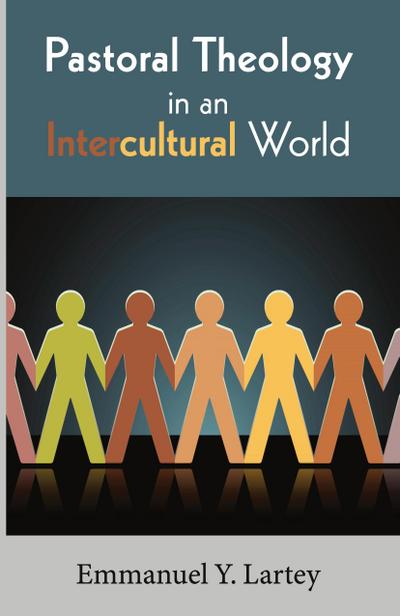 Pastoral Theology in an Intercultural World