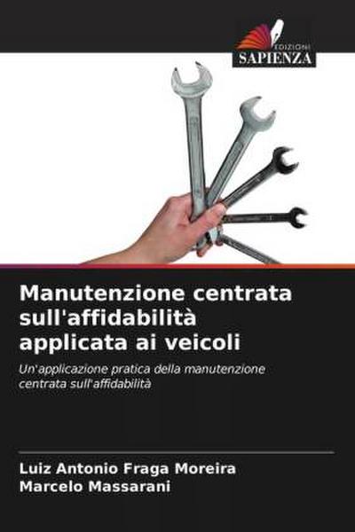 Manutenzione centrata sull’affidabilità applicata ai veicoli