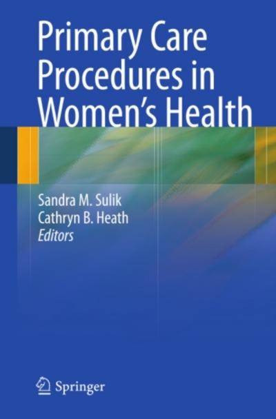 Primary Care Procedures in Women’s Health