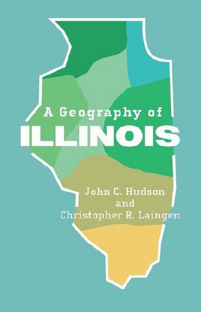 A Geography of Illinois