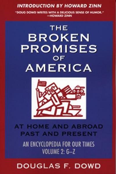 The Broken Promises of America Volume 2