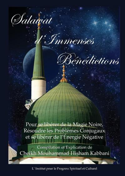 Salawat D’Immenses Benedictions