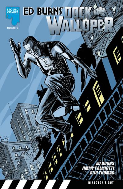 ED BURNS: DOCK WALLOPER, Issue 2