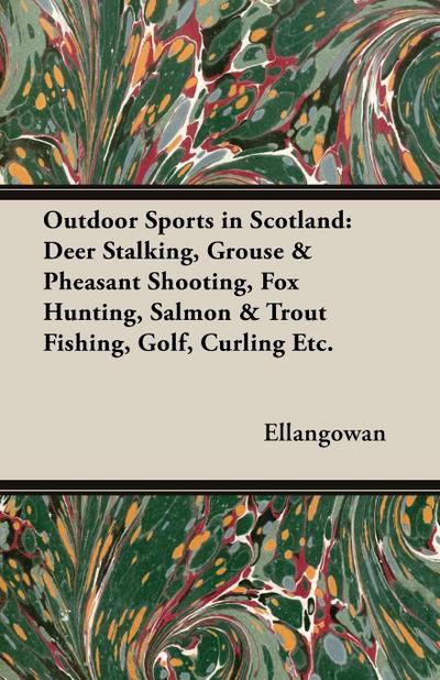 Outdoor Sports in Scotland