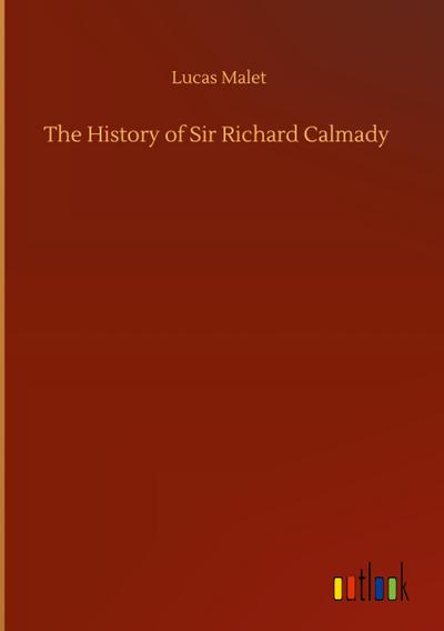 The History of Sir Richard Calmady