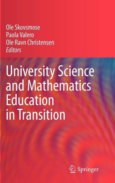 University Science and Mathematics Education in Transition