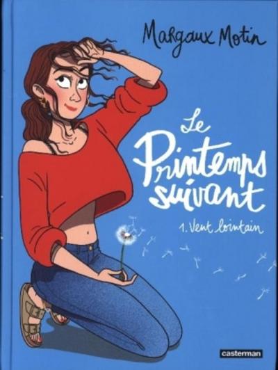 Le Printemps Suivant T1 - Vent Lointain