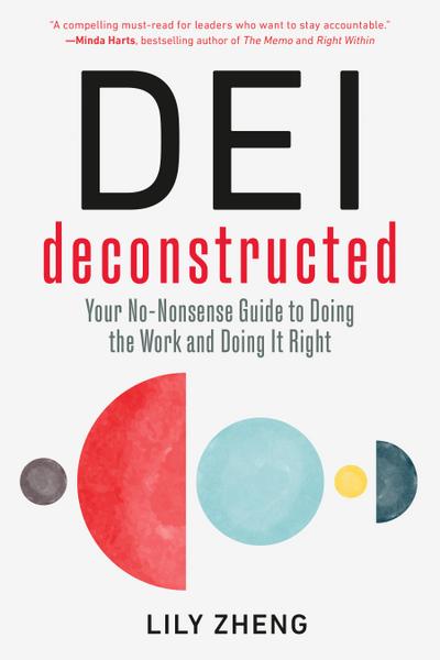 Dei Deconstructed