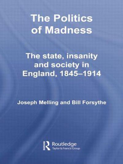 The Politics of Madness