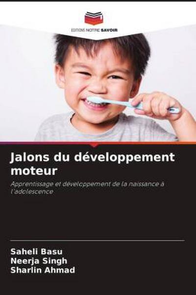 Jalons du développement moteur