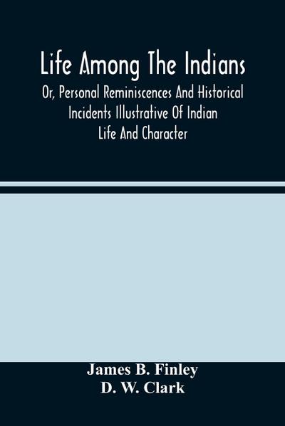 Life Among The Indians