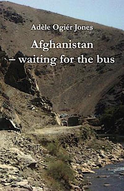 Afghanistan - waiting for the bus