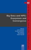 Big Data and HPC: Ecosystem and Convergence