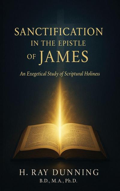 Sanctification in the Epistle of James