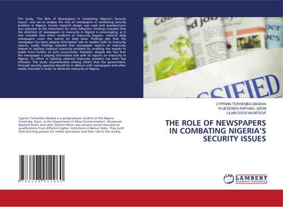 THE ROLE OF NEWSPAPERS IN COMBATING NIGERIA’S SECURITY ISSUES