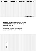 Die Restitutionsverhandlungen mit Österreich aus d