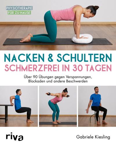 Nacken & Schultern - schmerzfrei in 30 Tagen