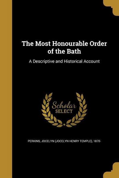 MOST HONOURABLE ORDER OF THE B