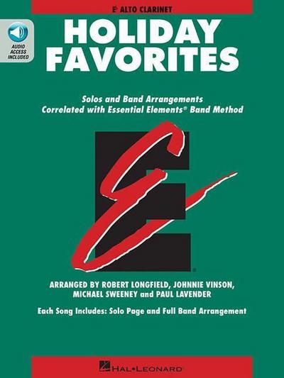 Essential Elements Holiday Favorites: Eb Alto Clarinet Book with Online Audio