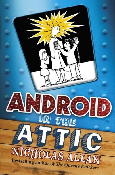 Android in The Attic