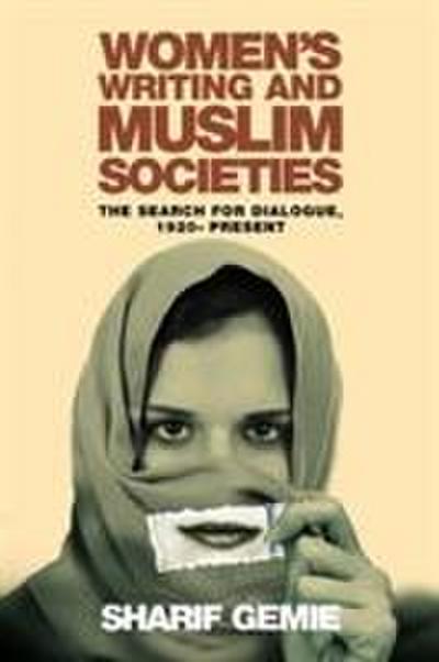 Women’s Writing and Muslim Societies