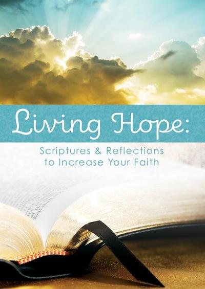 Living Hope: Scriptures & Reflections to Increase Your Faith (Pk of 6)