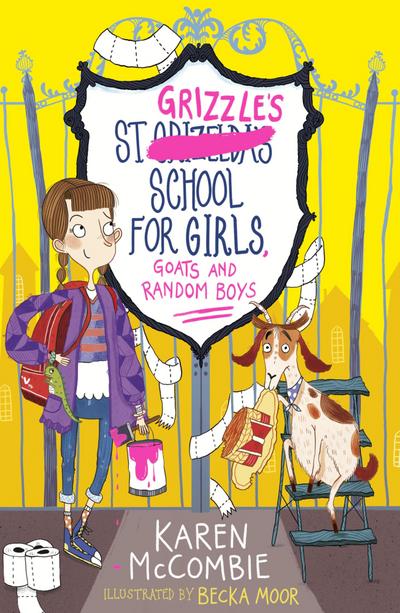 McCombie, K: St Grizzle’s School for Girls, Goats and Random